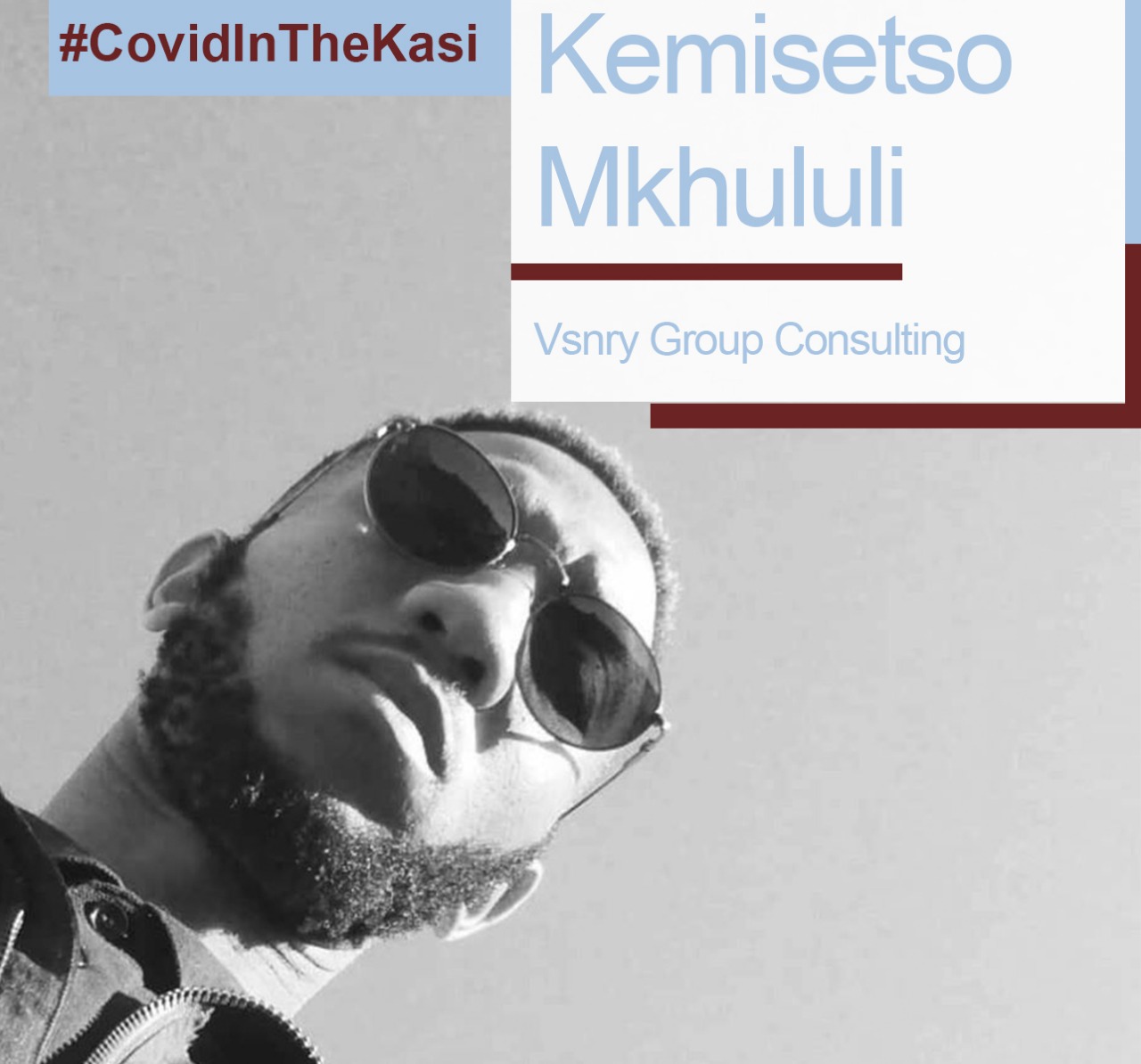 Covid in the Kasi citizen journalist, Kemisetso